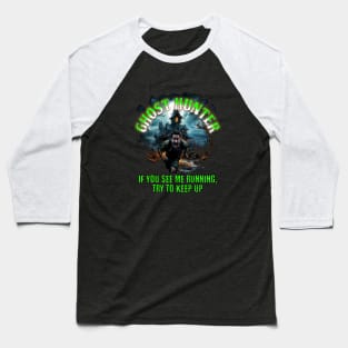 Ghost Hunter Baseball T-Shirt